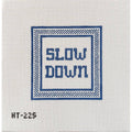 Slow Down