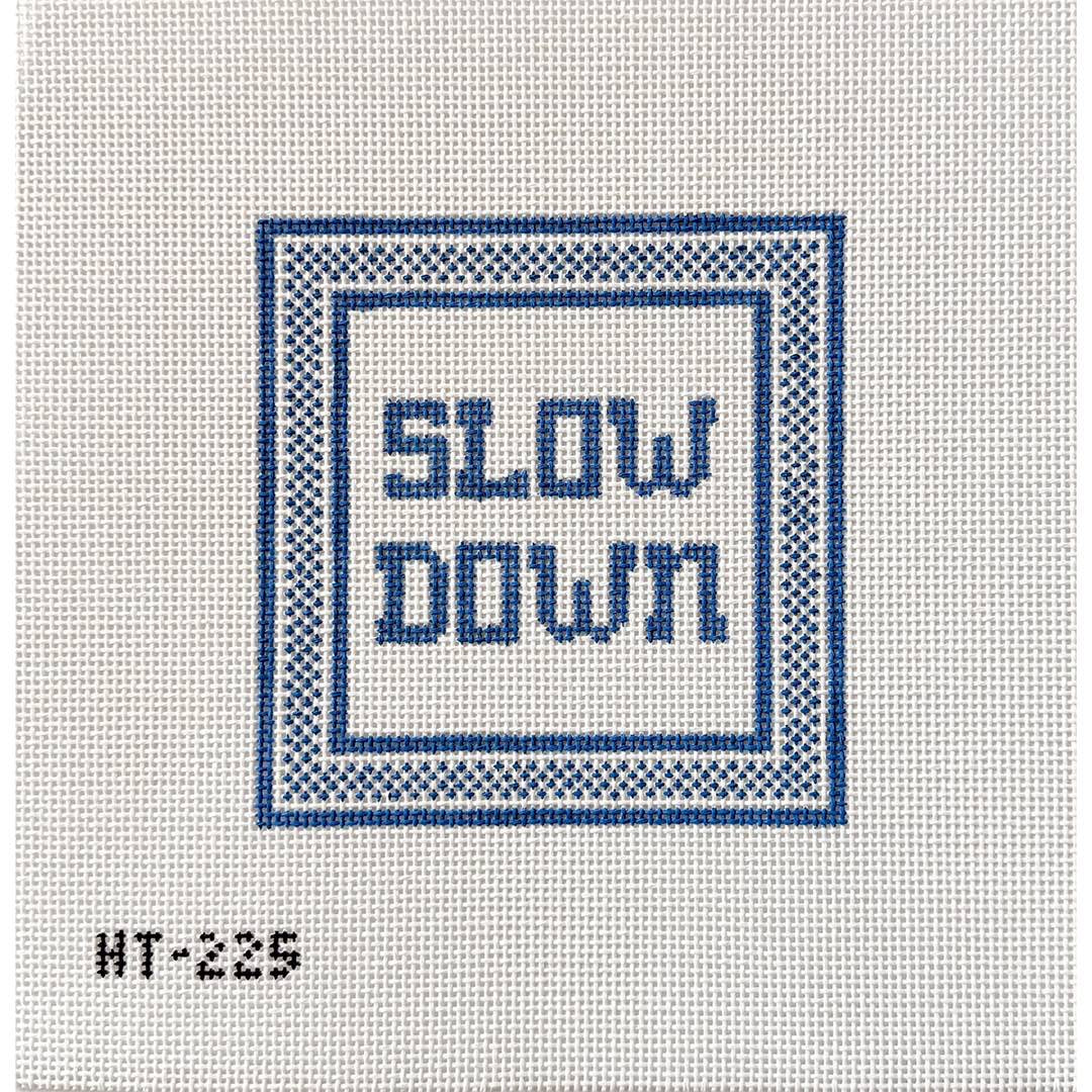 Slow Down