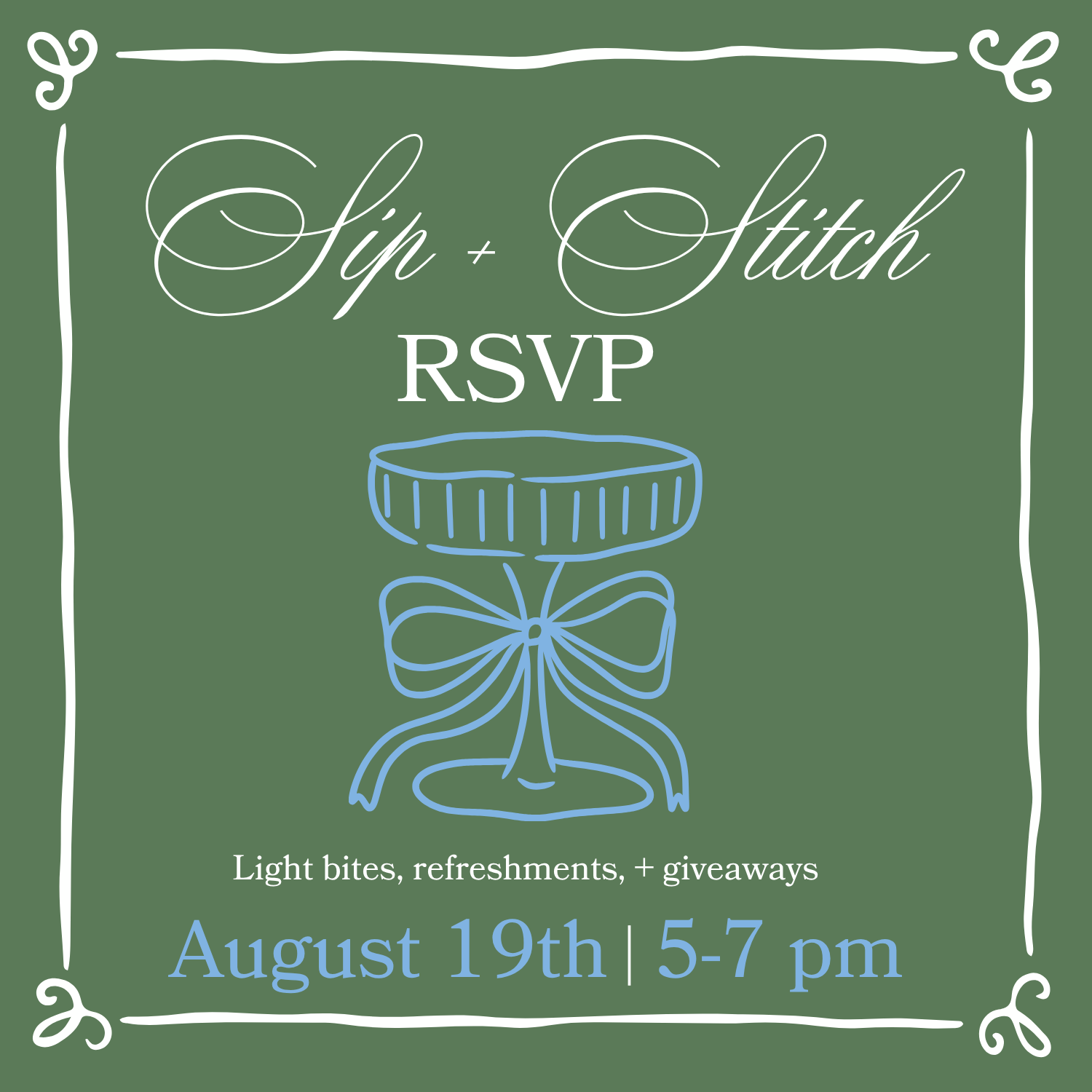 Sip + Stitch RSVP August 19th