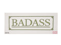 Badass