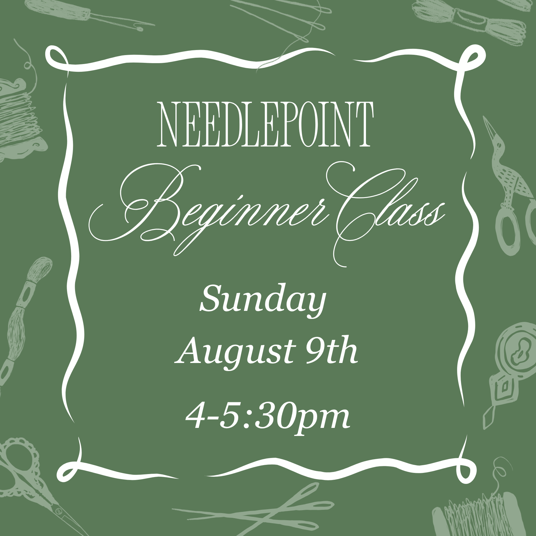 August 9th Evening Beginner Needlepoint Class