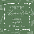 July 26th Morning Beginner Needlepoint Class