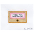 Press for Champagne - Pink