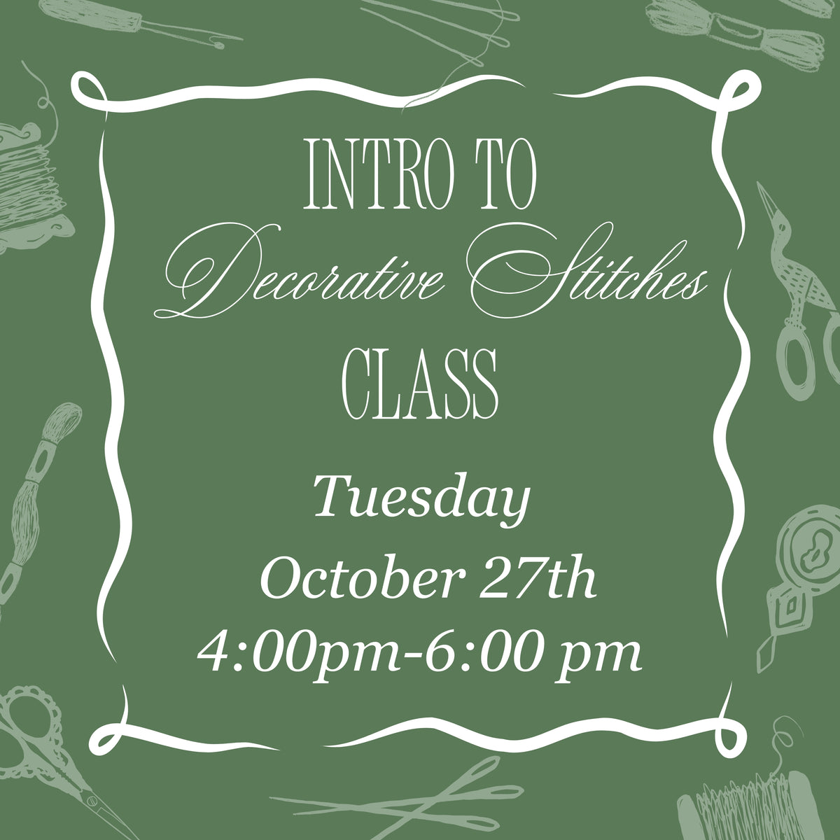 October 27th Evening Decorative Stitch Class