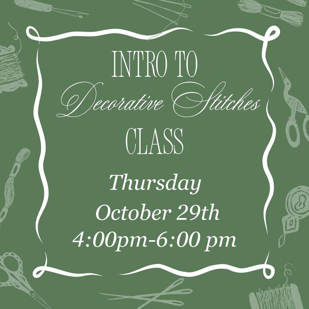 October 29th Evening Decorative Stitch Class