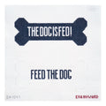Feed the Dog Door Sign
