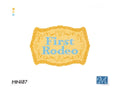 First Rodeo