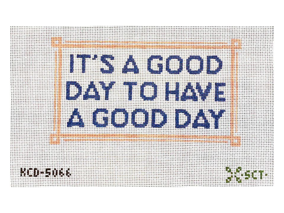 It's a Good Day...