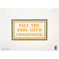 Fill the Pool with Champagne