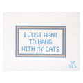 Hang with my Cats