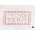 Good For the Plot
