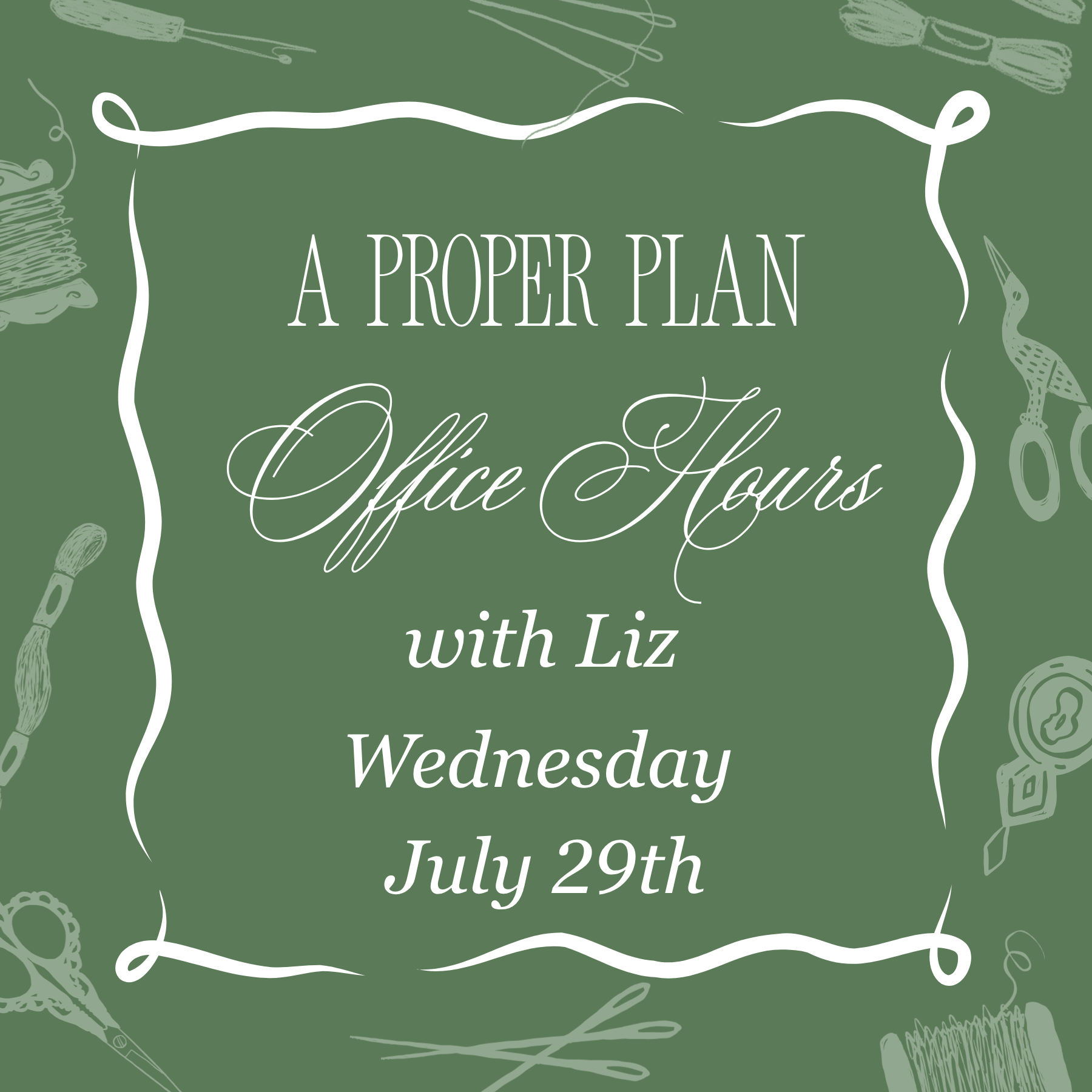 A Proper Plan - July 29th