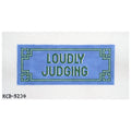 Loudly Judging