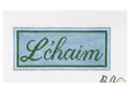L'Chaim - Large
