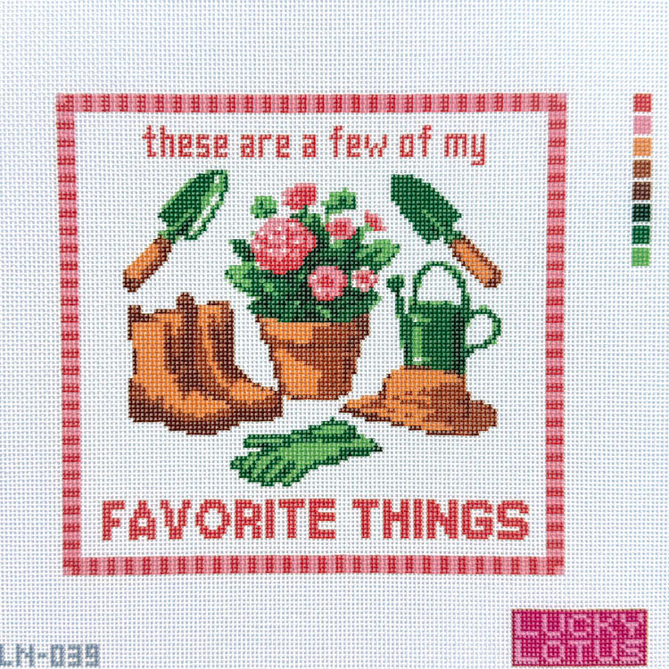 A Few of My Favorite Things - Gardening
