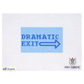 Dramatic Exit