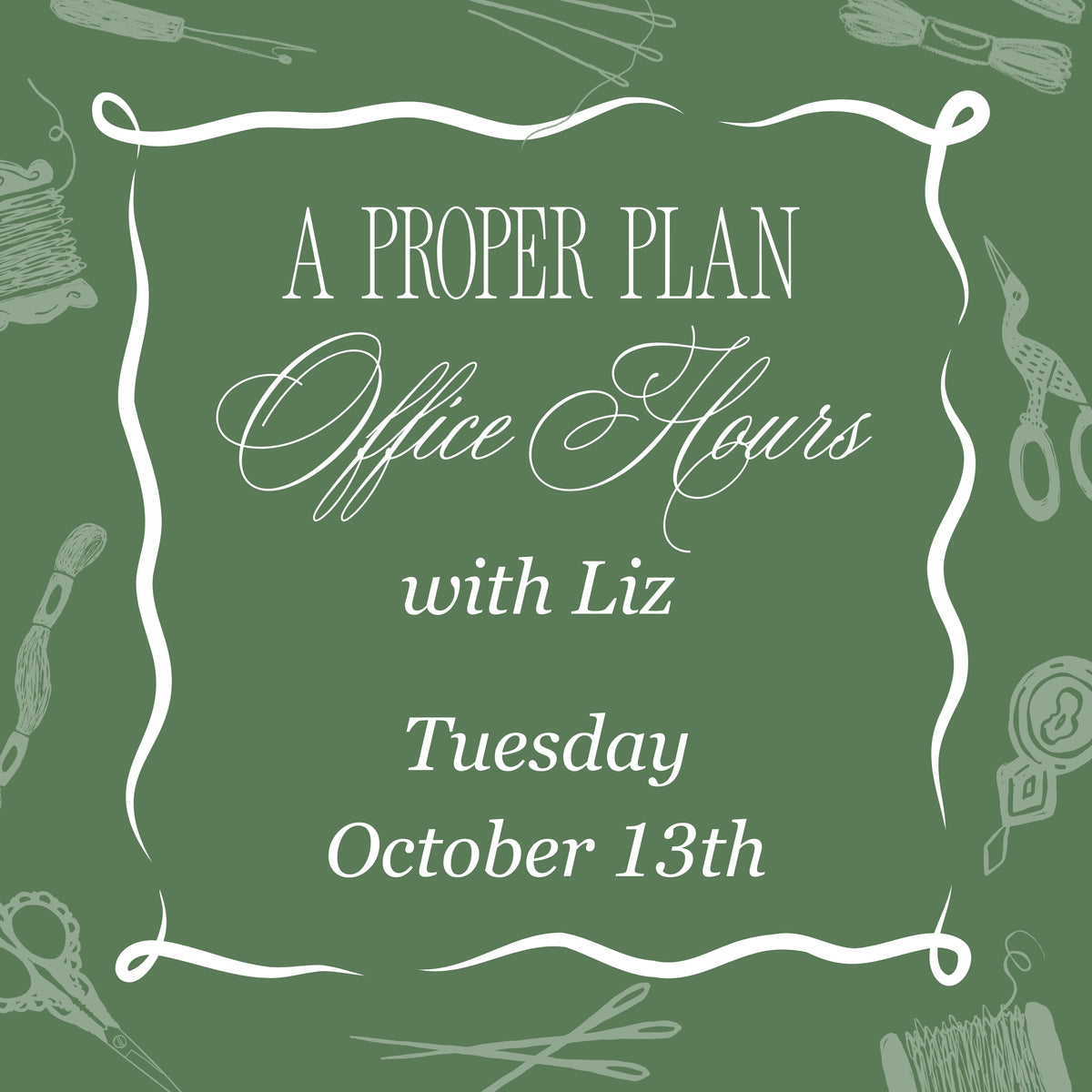 A Proper Plan - October 13th