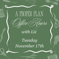 A Proper Plan - November 17th
