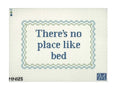 No Place Like Bed
