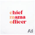 Chief Mama Officer