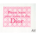 Please Leave Your Shoes at the Dior