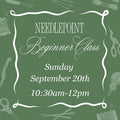 September 20th Morning Beginner Needlepoint Class
