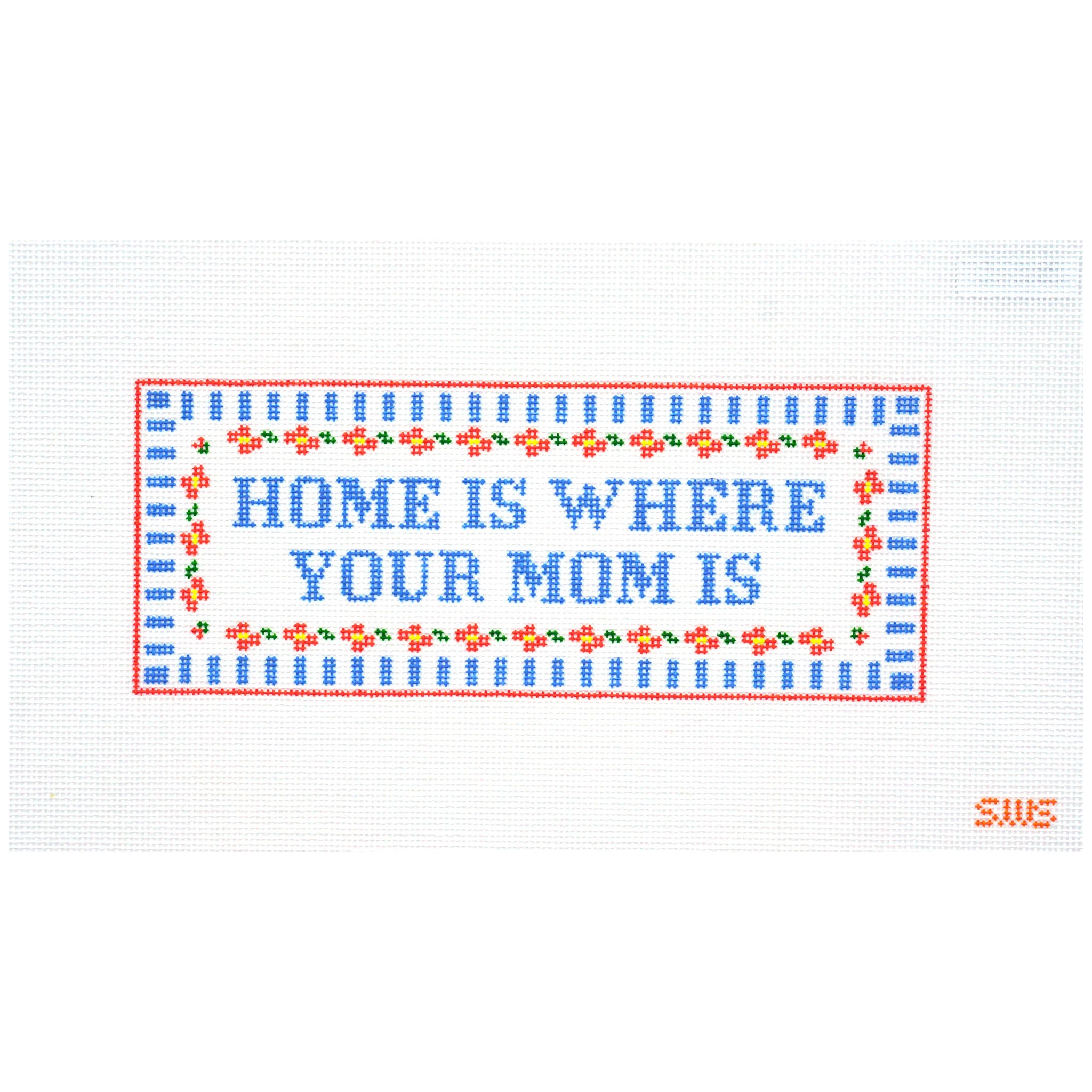 Home is where your mom is