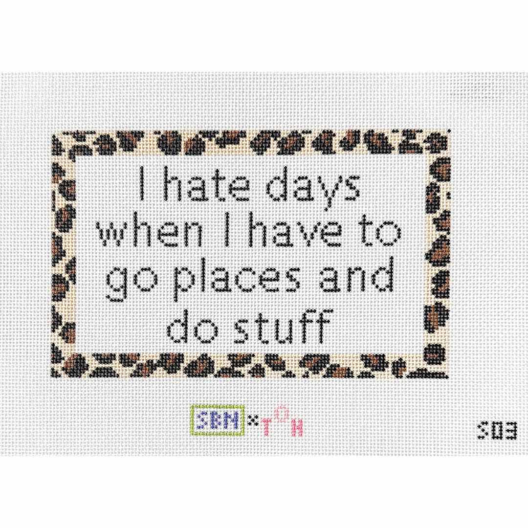 I Hate Days...