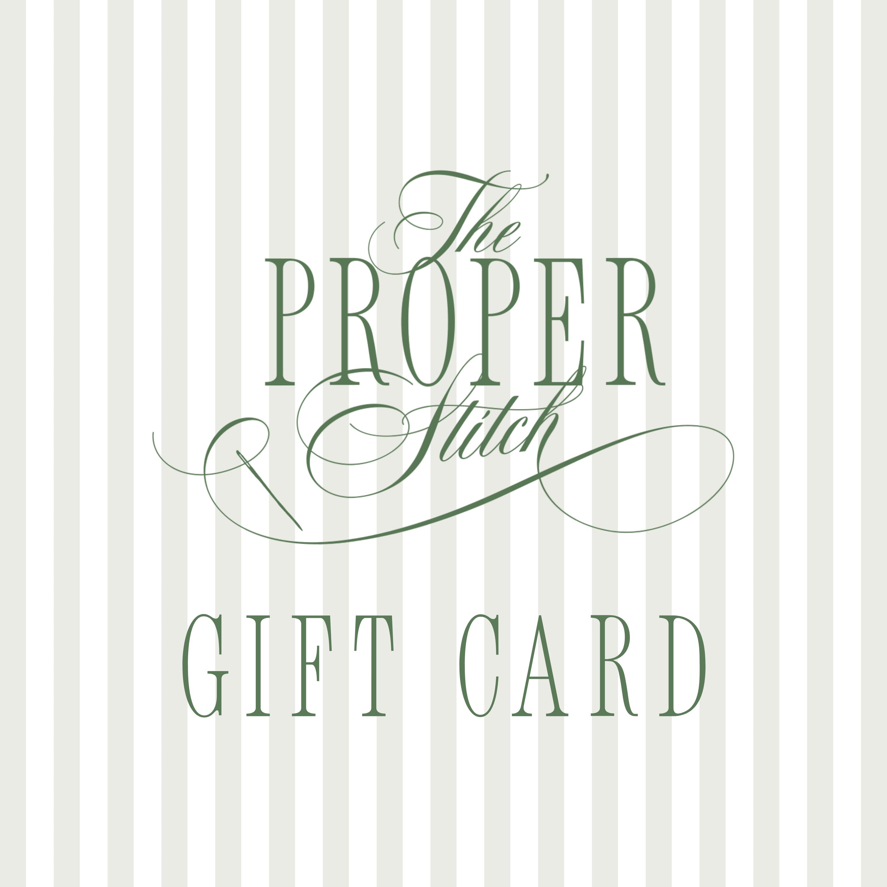 The Proper Stitch Gift Card