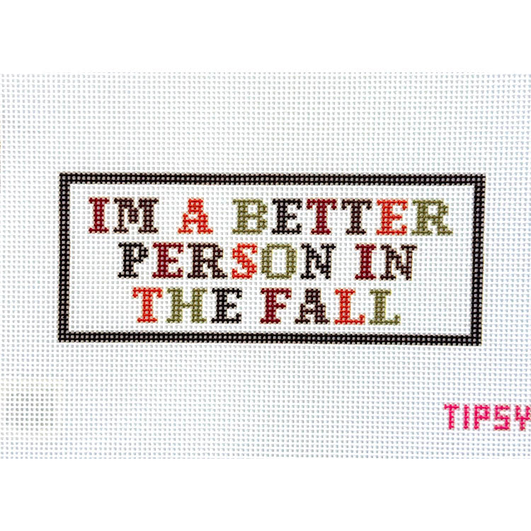 I'm a Better Person in the Fall