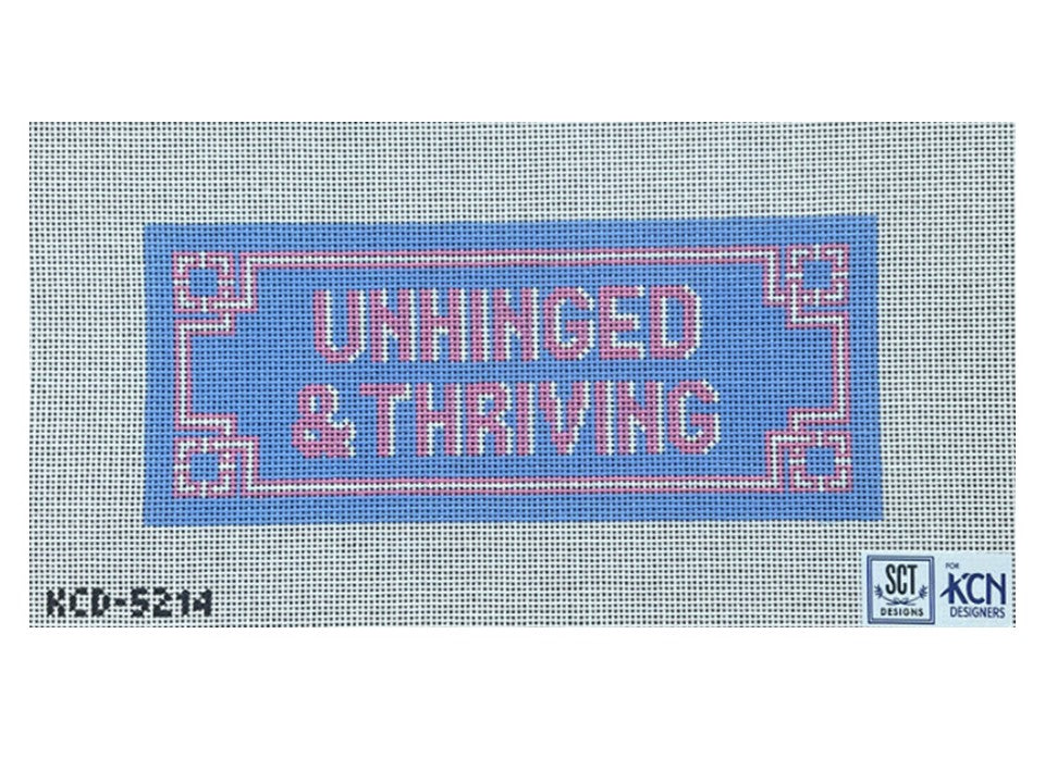 Unhinged & Thriving